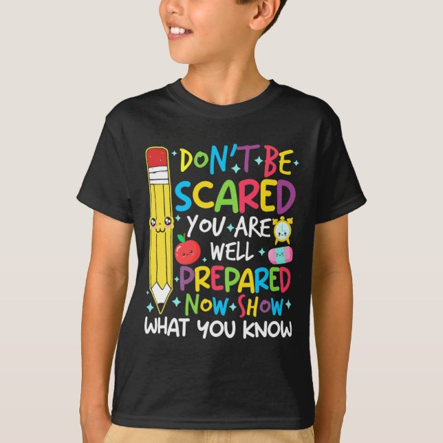 T-shirt Jour Enseignant Montrer Ce Que Vous Connaissez Tes (Devant)