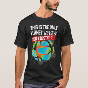 T-shirt Jour J Sauvez Notre Planète Écologiste