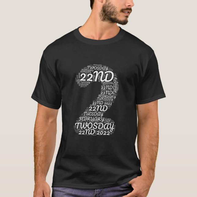 T-shirt Jour Mardi 2 Février Et 2022 Funny Souvenir (Devant)