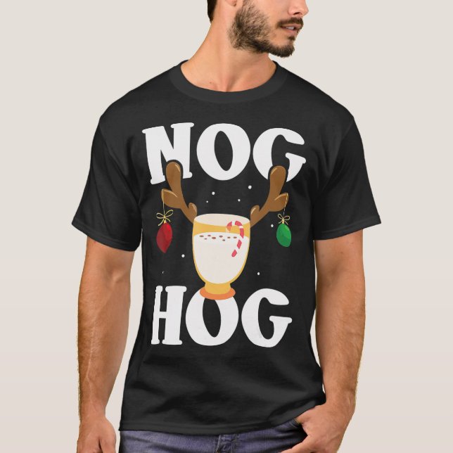 T-shirt Jour national des oeufs Nog Hog Nog Nog Christmas  (Devant)