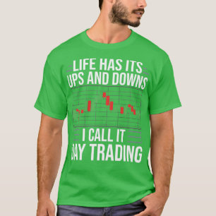 T-shirt Jour Trader Débutant Stock Forex