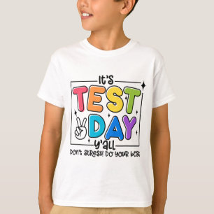 T-shirt Jour Y'all Rock Le Test 1 2 3 Motivationnel
