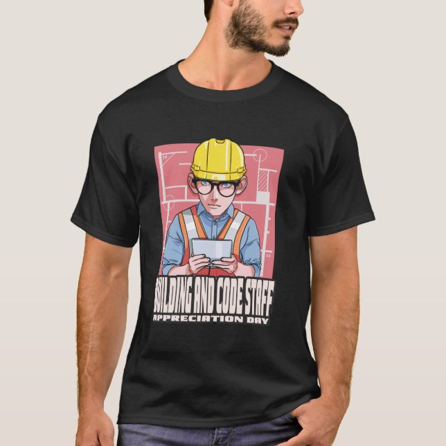 T-shirt Journée d'appréciation du personnel de constructio (Devant)