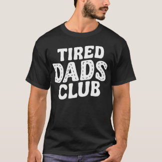 T-shirt Journée des pères Club des papas fatigués Piste de