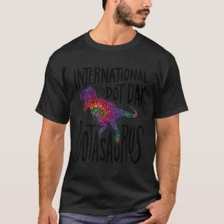 T-shirt Journée internationale du point Dinosaur T Rex Dot