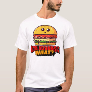 T-shirt Journée nationale du cheeseburger, Quoi ?