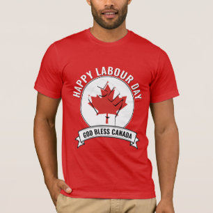 T-shirt JOURNÉE Patriotique DU TRAVAIL CANADIEN 