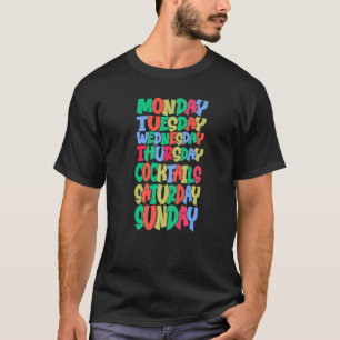 T-shirt Jours de semaine Travail Lundi Mercredi Vendredi C