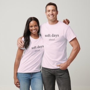T-shirt Jours doux à venir – Typographie minuscule minimal