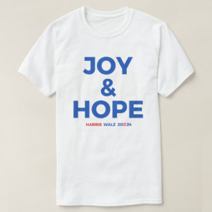 T-shirt Joy and Hope - Harris Walz 2024