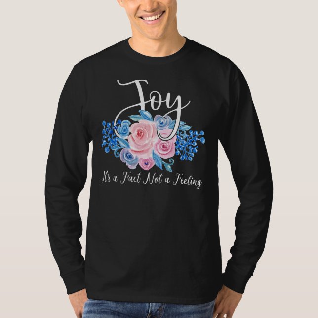 T-shirt Joy C'est un fait pas un sentiment de citations in (Devant)