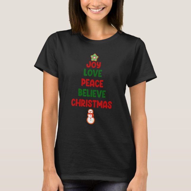T-shirt Joy Love Peace Believe Christmas Tree (Devant)
