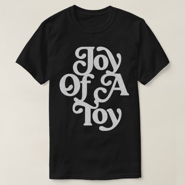 T-shirt Joy Of A Toy Retro 60s Style Design (Design devant)
