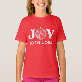T-shirt Joy to the World avec Christmas Ball White Text