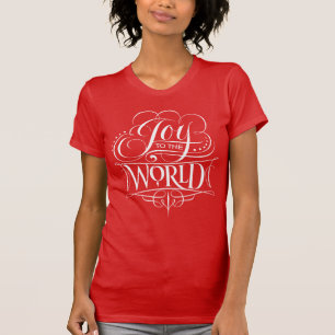 T-shirt Joy to the World Fancy Moderne Lettering Noël