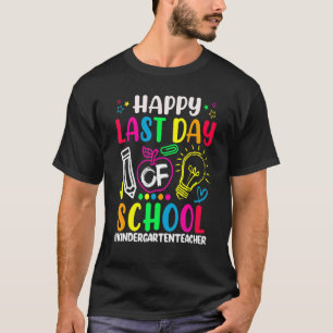 T-shirt Joyeuse Dernière Journée De L'École Maternelle Ens