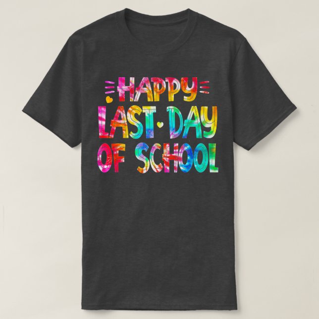 T-shirt Joyeuse Dernière journée de l'enseignant enseignan (Design devant)