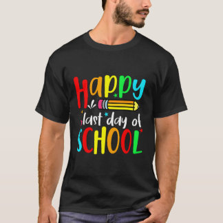 T-shirt Joyeuse Dernière Journée D'Enseignant Diplôme D'Ét
