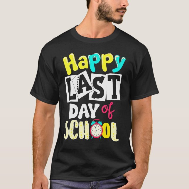 T-shirt Joyeuse Dernière Journée D'Étudiants Et D'Enseigna (Devant)