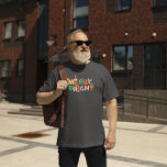 T-shirt Joyeuse et brillante typographie rétro colorée 2<br><div class="desc">Joyeuse,  brillante,  colorée typographie rétro dessins en rouge,  vert de forêt et or. C'est pour les vêtements sombres.</div>