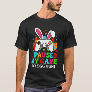 T-shirt Joyeuse fête de Pâques 2024 Je mis mon jeu en paus
