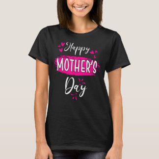 T-shirt Joyeuse fête des mères Fête des mères Fête des mèr