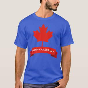 T-shirt Joyeuse fête du Canada C'est la fête du Canada L'é