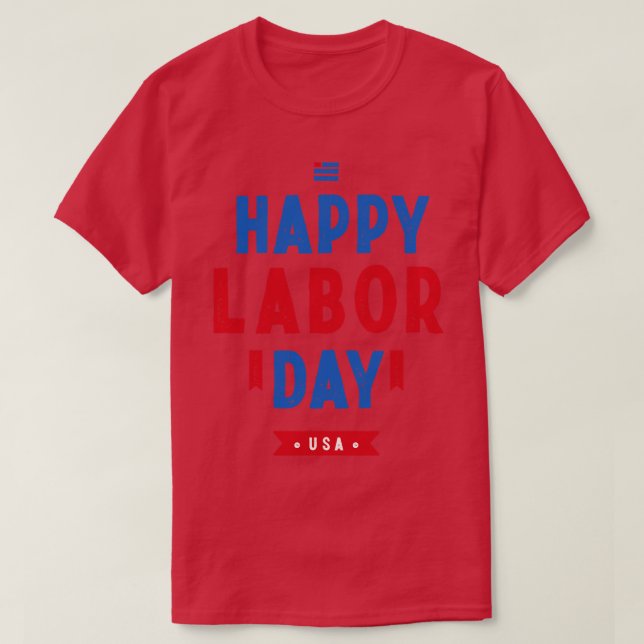 T-shirt Joyeuse fête du travail 2 (Design devant)