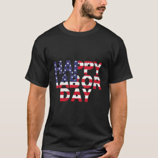 T-shirt Joyeuse Fête du Travail Amérique États-Unis Drapea