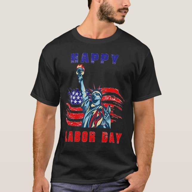 T-shirt Joyeuse Fête du Travail Drapeau américain Statue d (Devant)