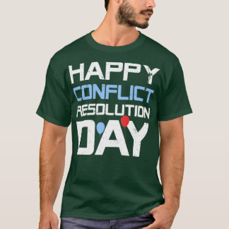T-shirt Joyeuse journée de résolution de conflits