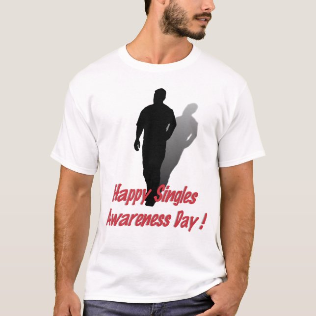 T-shirt Joyeuse Journée de sensibilisation aux célibataire (Devant)