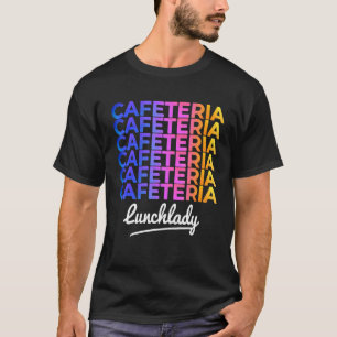 T-shirt Joyeuse Première Journée D'école Dame Cantine Café