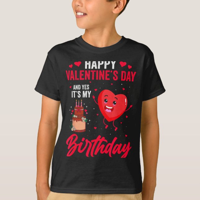 T-shirt Joyeuse Saint-Valentin &amp; Oui C'est Mon Anniver (Devant)