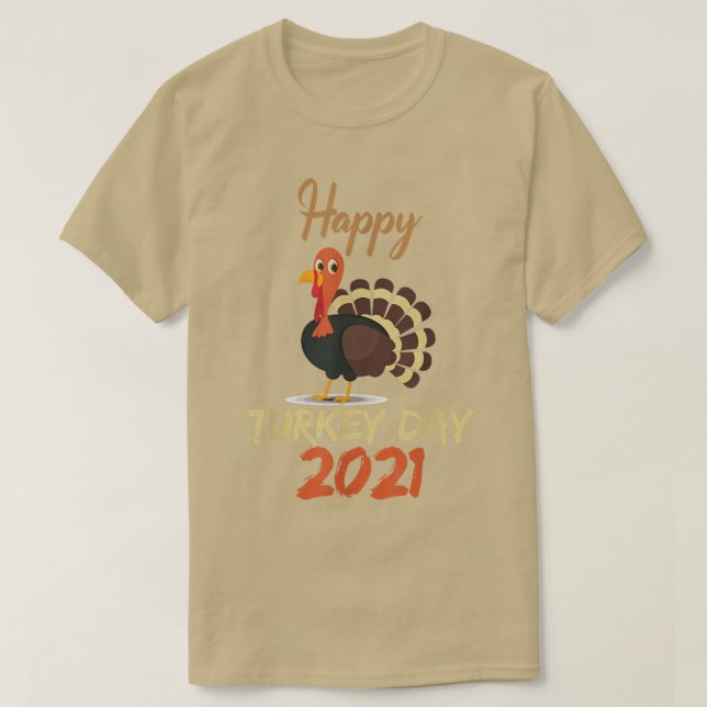 T-shirt Joyeuse Turquie Day 2021 Thanksgiving Day Holiday  (Design devant)