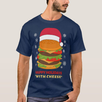 T-shirt Joyeuses fêtes au fromage Funny Christmas burger