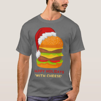 T-shirt Joyeuses fêtes au fromage Noël drôle
