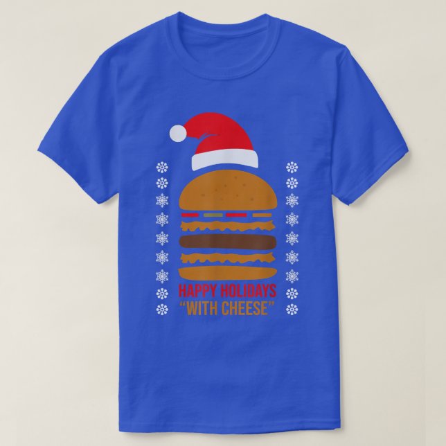 T-shirt Joyeuses fêtes avec Fromage Xmas Cheeseburger Hamb (Design devant)