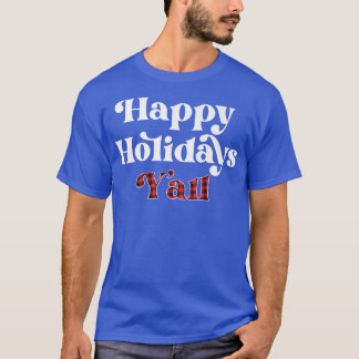 T-shirt Joyeuses fêtes Y'all Southern Christmas Temas Teas
