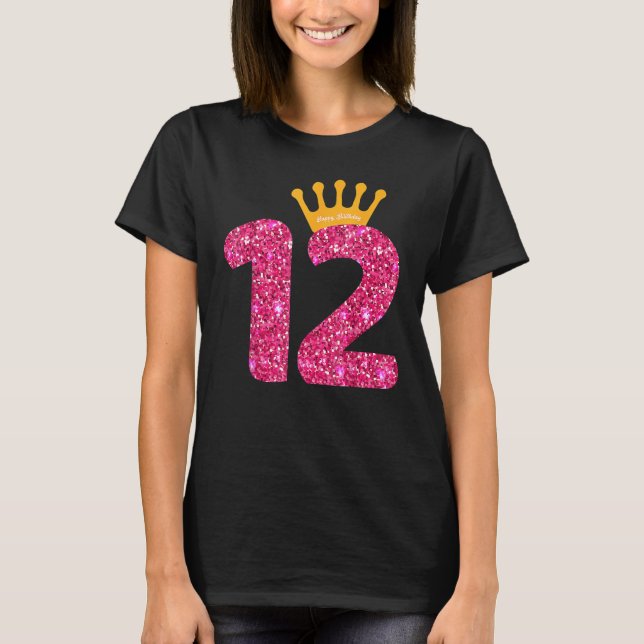 T-shirt Joyeuses Filles d'anniversaire 12ème fête 12 ans A (Devant)