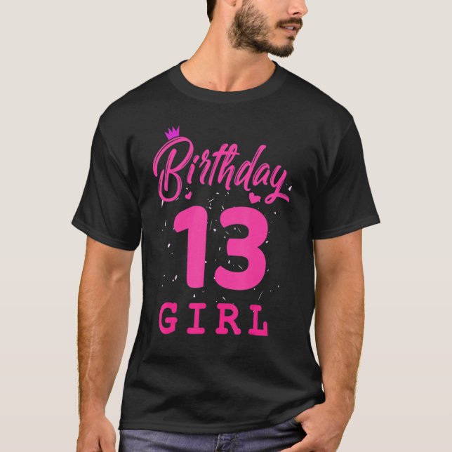T-shirt Joyeuses Filles d'anniversaire 13ème fête 13 ans A (Devant)