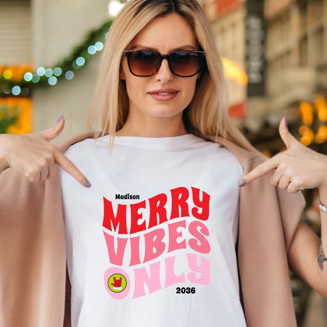 T-shirt Joyeuses Vibes Uniquement Rose Rouge Fun Fun Fun N (Merry Vibes Only Pink Red Fun Girly Christmas T-Shirt)