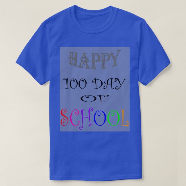 T-shirt Joyeux 100 Jour De L'École 2 (Design devant)