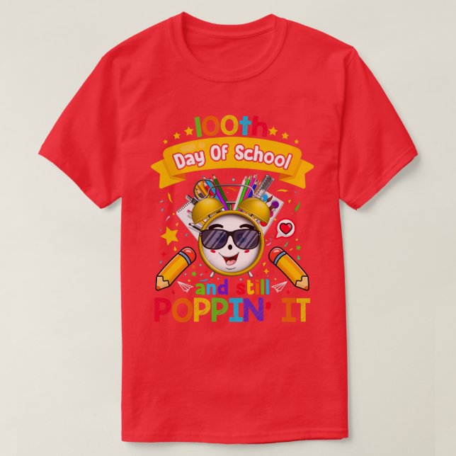 T-shirt Joyeux 100 Jours D'École Et Toujours Poppin Cute H (Design devant)