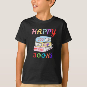 T-shirt Joyeux 100 jours du premier jour d'école du livre