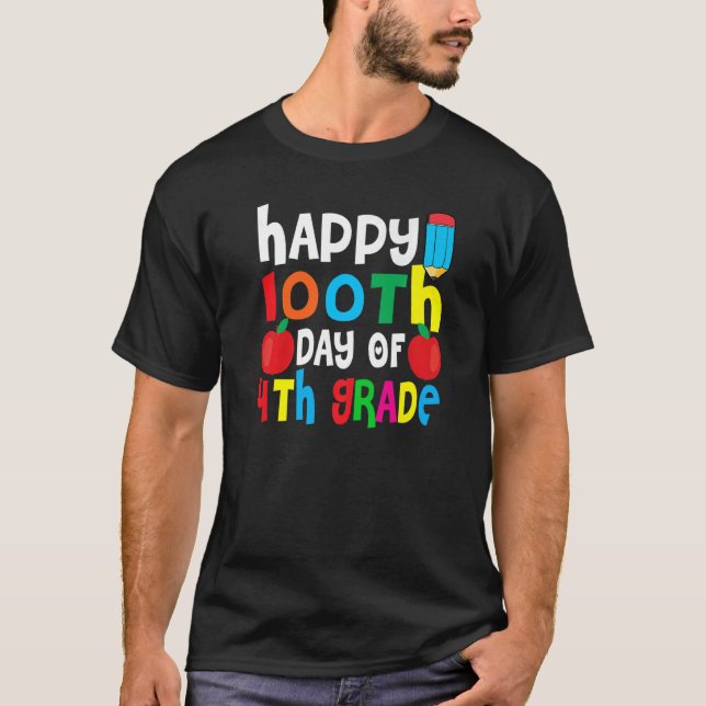 T-shirt Joyeux 100e Jour De 4e Année 100 Jours D'École Te (Devant)