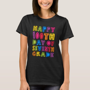 T-shirt Joyeux 100e Jour De La Septième Année Enseignants