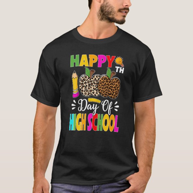 T-shirt Joyeux 100e jour d'école au professeur du lycée él (Devant)