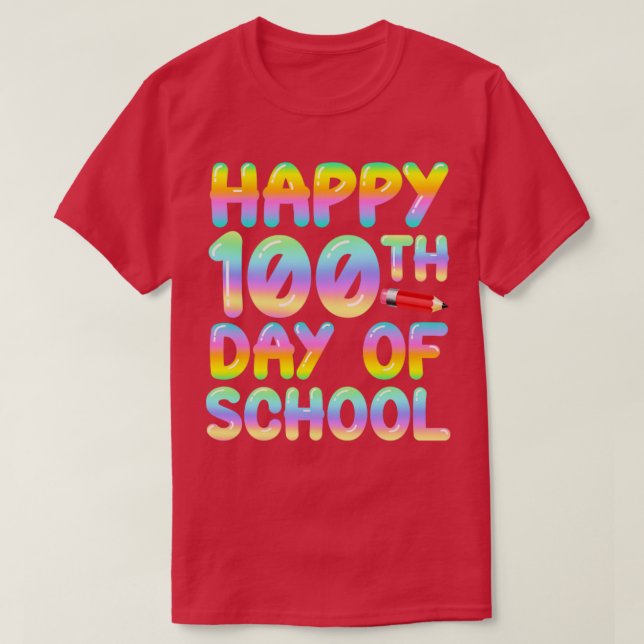 T-shirt Joyeux 100E Jour D'École Heureux Retour À L'École (Design devant)