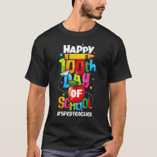 T-shirt Joyeux 100e Jours D'école Enseignement Spécialisé
